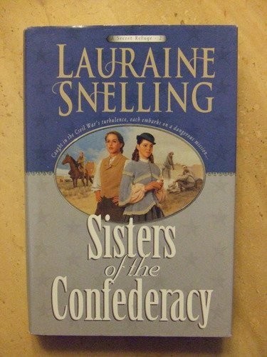 Book cover photo for Sisters Of The Confederacy, A Secret Refuge   2