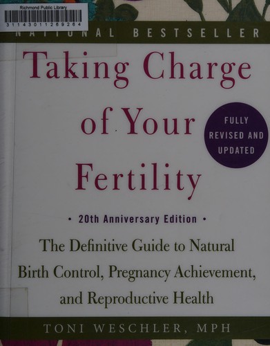 Book cover photo for Taking Charge of Your Fertility, 20th Anniversary Edition