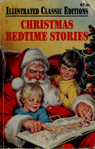 Book cover photo for Christmas Bedtime Stories (Great Illustrated Classics)