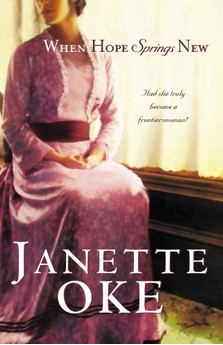 Book cover photo for When Hope Springs New (Canadian West, #4)