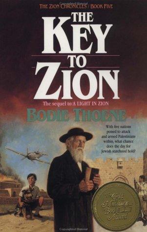 Book cover photo for The Key to Zion (Zion Chronicles, #5)