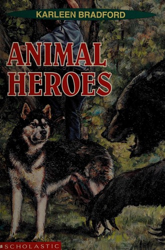 Book cover photo for Animal Heroes