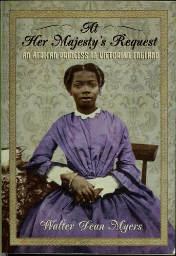 Book cover photo for At Her Majestys Request: An African Princess In Victorian England