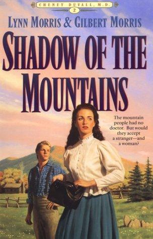 Book cover photo for Shadow of the Mountains (Cheney Duvall, M.D., #2)