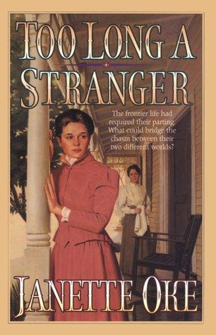 Book cover photo for Too Long a Stranger (Women of the West, #9)