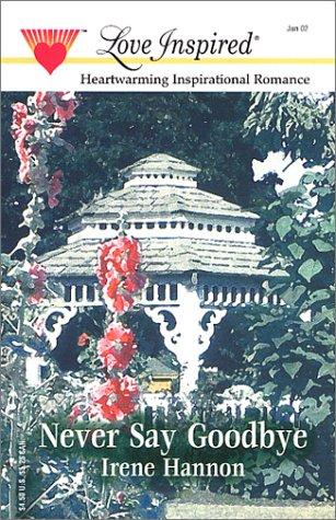 Book cover photo for Never Say Goodbye