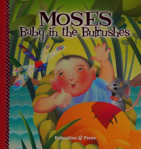 Book cover photo for Moses Baby in the Bulrushes