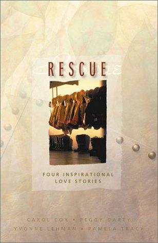 Book cover photo for Rescue: Four Contemporary Romance Stories with Life and Love on the Line