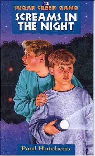 Book cover photo for Screams in the Night (Sugar Creek Gang, #12)