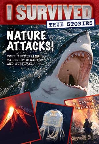 Book cover photo for Nature Attacks! (I Survived True Stories #2)