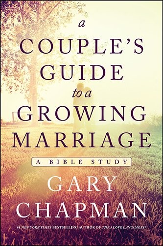 Book cover photo for A Couple's Guide to a Growing Marriage: A Bible Study