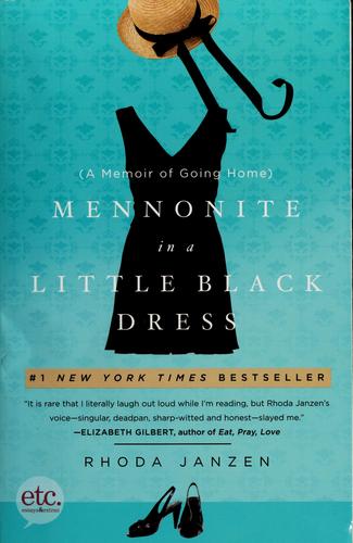 Book cover photo for Mennonite in a Little Black Dress: A Memoir of Going Home