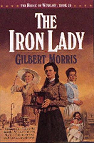 Book cover photo for The Iron Lady (House of Winslow, #19)