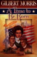 Book cover photo for A Time to Be Born