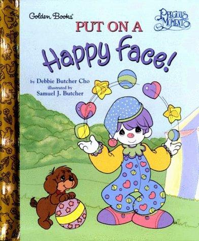 Book cover photo for Put on a Happy Face!