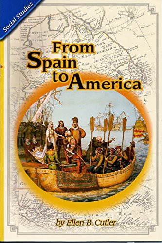 Book cover photo for From Spain to America, Reading Street