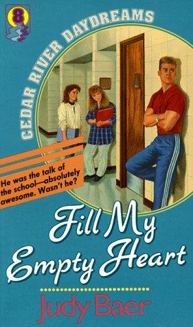 Book cover photo for Fill My Empty Heart (Cedar River Daydreams, #8)