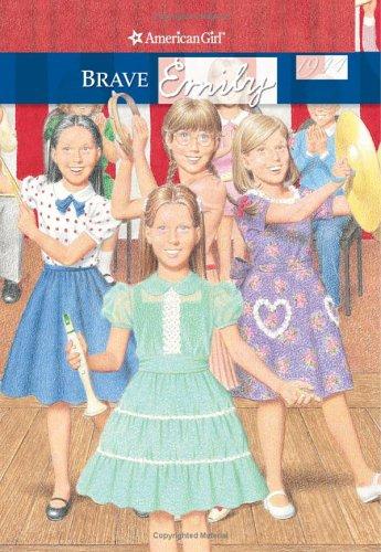 Book cover photo for Brave Emily (American Girls: Molly, #7)