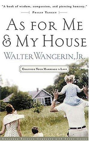 Book cover photo for As For Me And My House: Crafting Your Marriage To Last