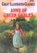 Book cover photo for Anne of Green Gables (Great Illustrated Classics)