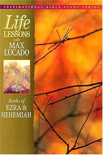 Book cover photo for Books of Ezra & Nehemiah (Life Lessons with Max Lucado)