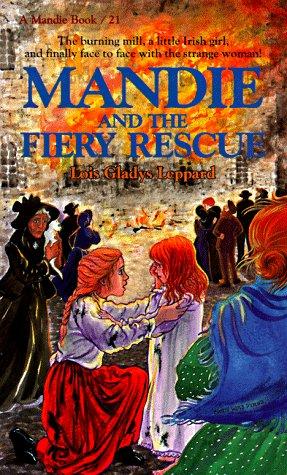 Book cover photo for Mandie and the Fiery Rescue (Mandie, #21)