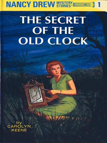 Book cover photo for The Secret of the Old Clock