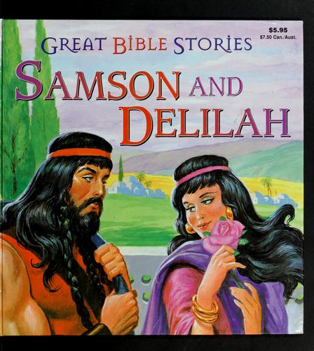 Book cover photo for Samson and Delilah (Great Bible Stories)