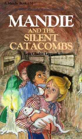 Book cover photo for Mandie and the Silent Catacombs (Mandie, #16)