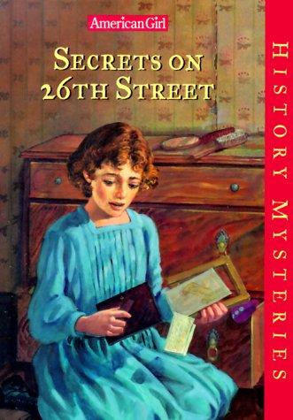 Book cover photo for Secrets on 26th Street (American Girl History Mysteries, #5)