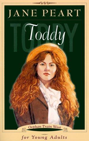 Book cover photo for Toddy (Orphan Train West Young Adult, #4)