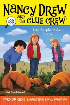 Book cover photo for The Pumpkin Patch Puzzle (Nancy Drew and the Clue Crew, #33)