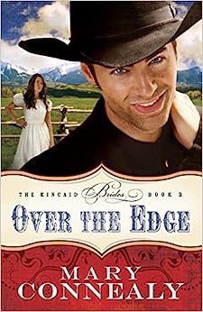 Book cover photo for Over the Edge (Kincaid Brides, #3)