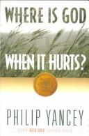 Book cover photo for Where is God When It Hurts?