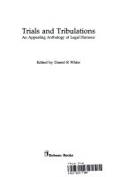Book cover photo for Trials and Tribulations : An Appealing Anthology of Legal Humour