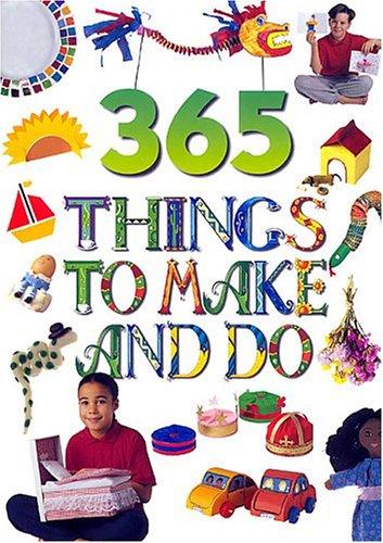 Book cover photo for 365 Things to Make and Do