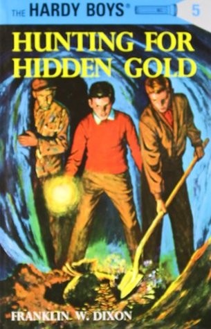Book cover photo for Hardy Boys 05: Hunting for Hidden Gold