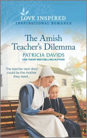 Book cover photo for The Amish Teacher's Dilemma