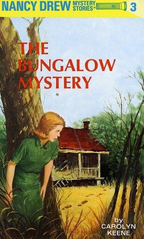 Book cover photo for Nancy Drew 03: the Bungalow Mystery