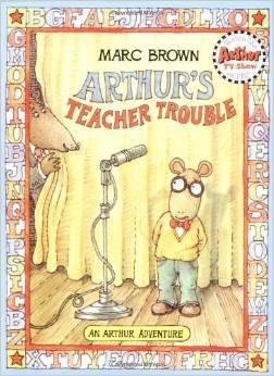 Book cover photo for Arthur's Teacher Trouble (Arthur Adventure Series)