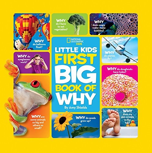 Book cover photo for National Geographic Little Kids First Big Book of Why