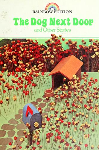 Book cover photo for Dog Next Door and Other Stories (Rainbow)