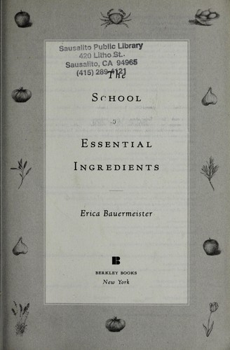 Book cover photo for The School of Essential Ingredients