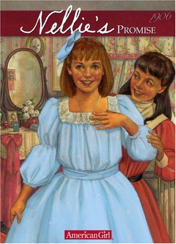 Book cover photo for Nellie's Promise (American Girls: Samantha, #7)
