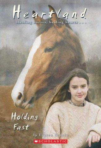 Book cover photo for Holding Fast (Heartland, #16)