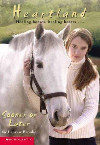 Book cover photo for Sooner or Later (Heartland, #12)