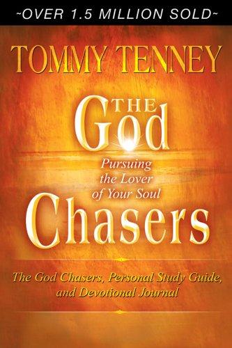 Book cover photo for The God Chasers: Pursuing the Lover of Your Soul