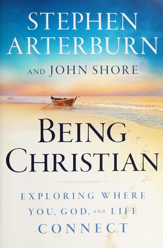 Book cover photo for Being Christian: Exploring Where You, God, and Life Connect