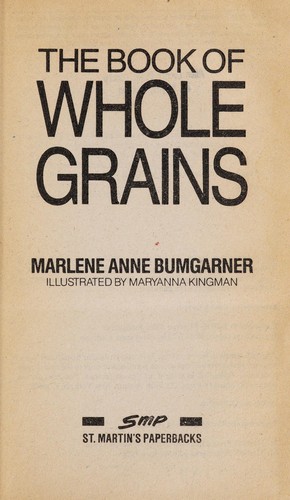 Book cover photo for The Book of Whole Grains