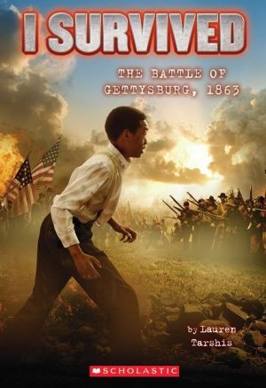 Book cover photo for I Survived the Battle of Gettysburg, 1863 (I Survived, #7)